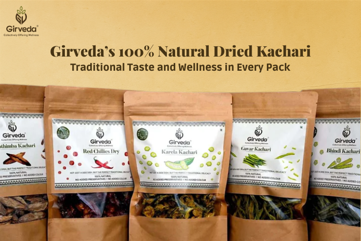 Girveda’s 100% Natural Dried Kachari: Traditional Taste and Wellness in Every Pack