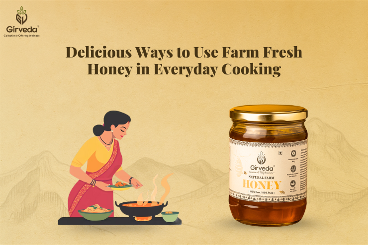 Farm Fresh Honey in Everyday Cooking Delicious Ways to Use Farm Fresh Honey