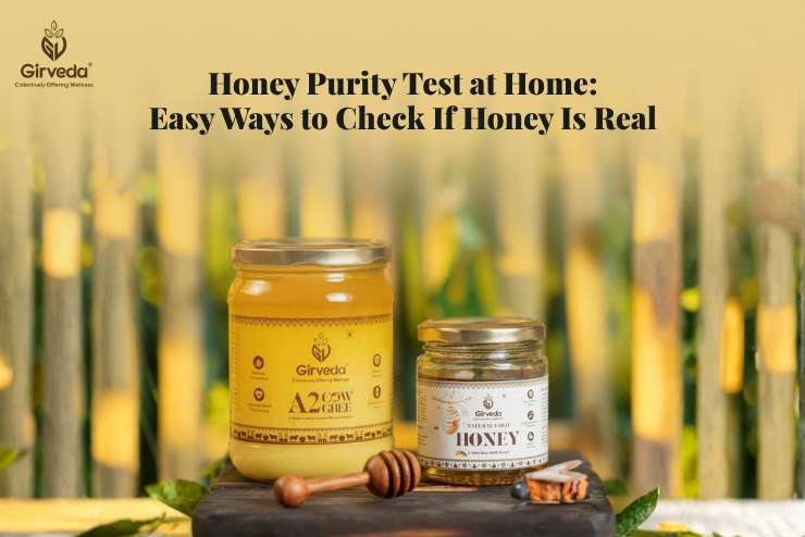 Honey Purity Test at Home: Easy Ways to Check If Honey Is Real