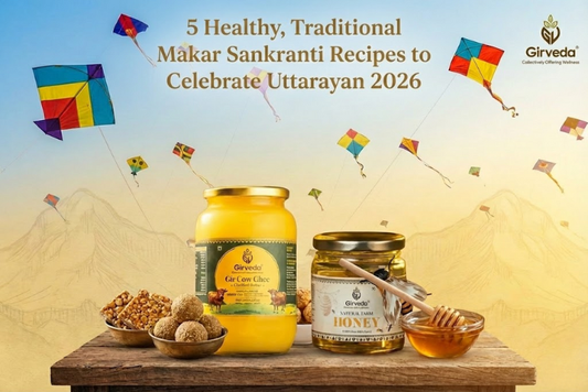 5 Healthy, Traditional Makar Sankranti Recipes to Celebrate Uttarayan 2026