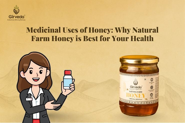 Medicinal Uses of Honey: Why Natural Farm Honey is Best for Your Health