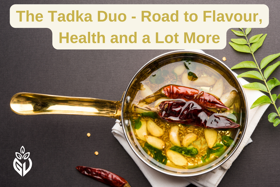 The Tadka Duo - Road to Flavour, Health and a Lot More