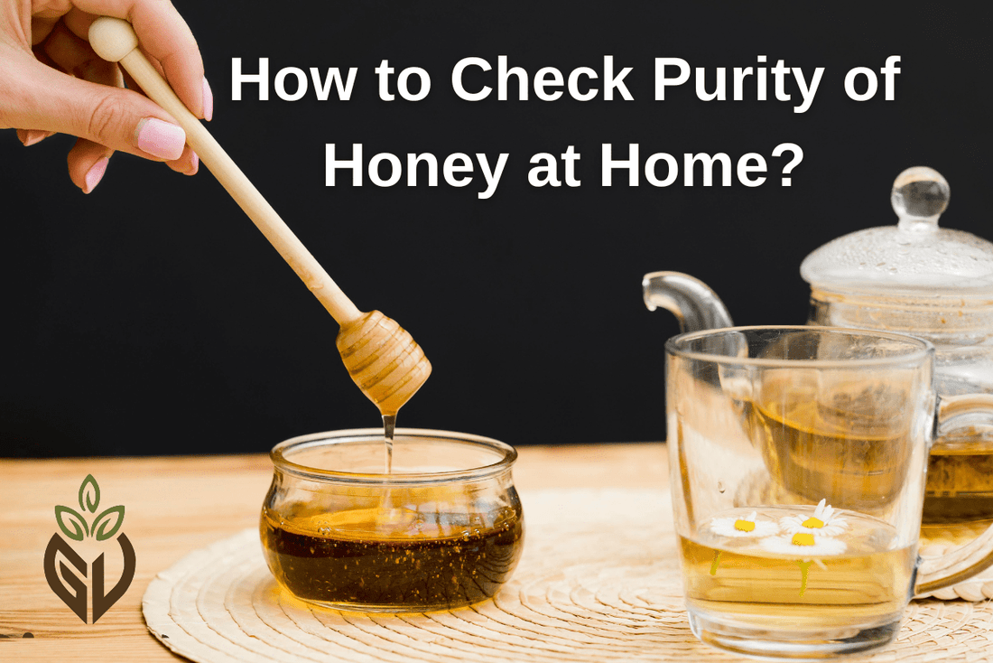 How to Check Purity of Honey at Home? - Girveda