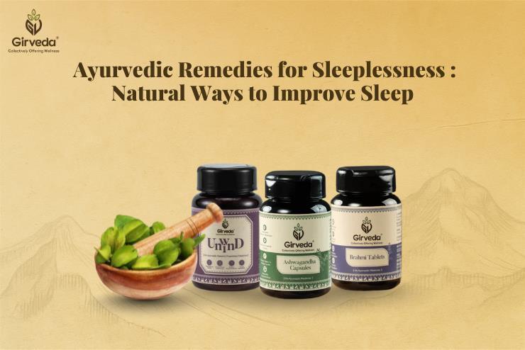 Ayurvedic Remedies for Sleeplessness : Natural Ways to Improve Sleep