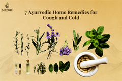 7 Ayurvedic Home Remedies for Cough and Cold